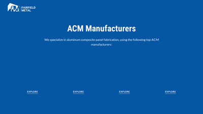 ACM Manufacturers - Fairfield Metal